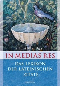 In medias res - Das Lexikon der lateinischen Zitate