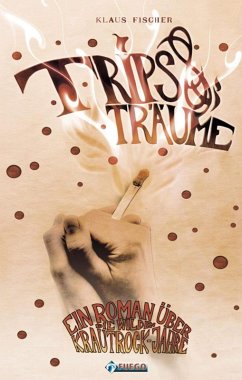 Trips & Träume (eBook, ePUB) - Fischer, Klaus