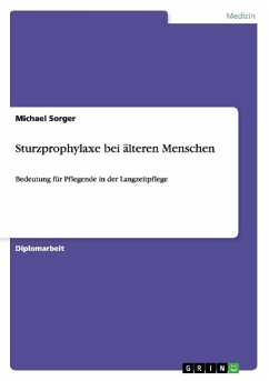 Sturzprophylaxe bei älteren Menschen - Sorger, Michael