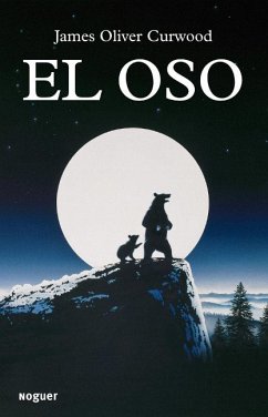 El oso - Curwood, James Oliver