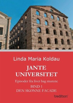 Jante Universitet (eBook, ePUB) - Koldau, Linda Maria