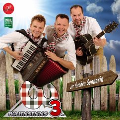 Auf Der Alm Da Gibt Es Keine Sünd - Wahnsinns 3,Die