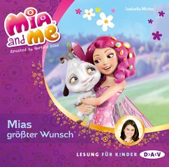 Mias größter Wunsch / Mia and me Bd.2 (1 Audio-CD) - Mohn, Isabella