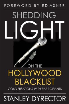 Shedding Light on the Hollywood Blacklist - Dyrector, Stanley