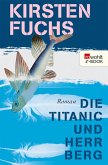 Die Titanic und Herr Berg (eBook, ePUB)