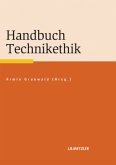 Handbuch Technikethik Handbuch Technikethik