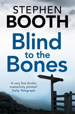 Blind to the Bones (eBook, ePUB) - Booth, Stephen