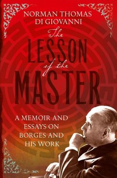 The Lesson of the Master (eBook, ePUB) - Giovanni, Norman Thomas Di