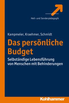 Das persönliche Budget - Kampmeier, Anke S.;Kraehmer, Stefanie;Schmidt, Stefan