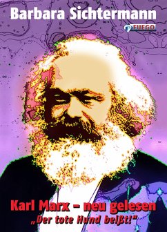 Karl Marx - neu gelesen (eBook, ePUB) - Sichtermann, Barbara