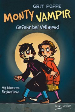 Monty Vampir - Gefahr bei Vollmond - Poppe, Grit