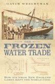 The Frozen Water Trade (Text Only) (eBook, ePUB)