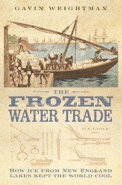 The Frozen Water Trade (Text Only) (eBook, ePUB) - Weightman, Gavin