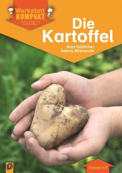 Werkstatt kompakt: Die Kartoffel. Kopiervorlagen mit Arbeitsblättern - Göttlicher, Anja;Willmeroth, Sabine