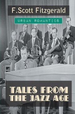 Tales From The Jazz Age - Fitzgerald, F Scott