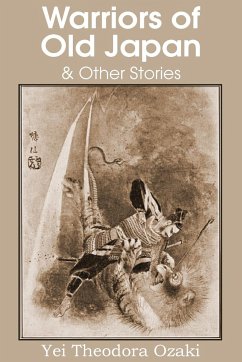 Warriors of Old Japan and Other Stories
