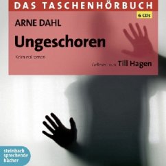 Ungeschoren / A-Gruppe Bd.6 (Audio-CD) - Dahl, Arne