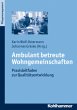 Ambulant betreute Wohngemeinschaften - Bild 1