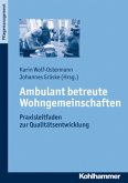 Ambulant betreute Wohngemeinschaften