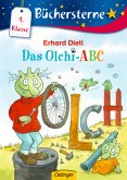 Das Olchi-ABC / Die Olchis Büchersterne 1. Klasse Bd.3 Das Olchi-ABC / Die Olchis Büchersterne 1. Klasse Bd.3