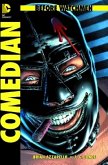 Comedian / Before Watchmen Bd.3