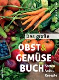 Das große Obst & Gemüse Buch