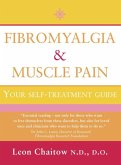 Fibromyalgia and Muscle Pain: Your Self-Treatment Guide (Text Only) (eBook, ePUB)