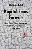 Kapitalismus Forever (eBook, ePUB)