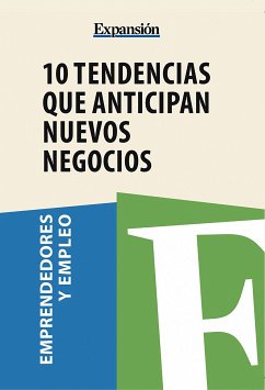 10 tendencias que anticipan nuevos negocios (eBook, ePUB)