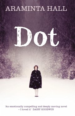 Dot (eBook, ePUB) - Hall, Araminta