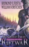 Honoured Enemy (Legends of the Riftwar, Book 1) (eBook, ePUB)