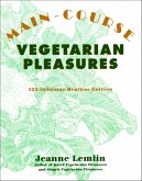 Main-Course Vegetarian Pleasures (eBook, ePUB) Main-Course Vegetarian Pleasures (eBook, ePUB)