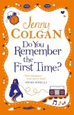 Do You Remember the First Time? (eBook, ePUB)