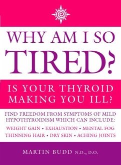 Why Am I So Tired? (eBook, ePUB) - Budd, Martin