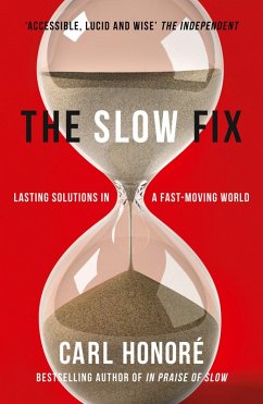 The Slow Fix (eBook, ePUB) - Honore, Carl