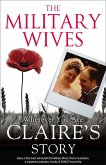 The Military Wives: Wherever You Are - Claire's Story (eBook, ePUB)