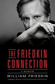 The Friedkin Connection (eBook, ePUB)