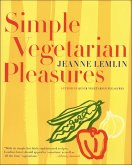 Simple Vegetarian Pleasures (eBook, ePUB) Simple Vegetarian Pleasures (eBook, ePUB)