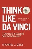 Think Like Da Vinci (eBook, ePUB) - Gelb, Michael