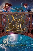 A Dash of Magic (eBook, ePUB) A Dash of Magic (eBook, ePUB)