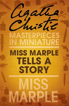 Miss Marple Tells a Story (eBook, ePUB) - Christie, Agatha