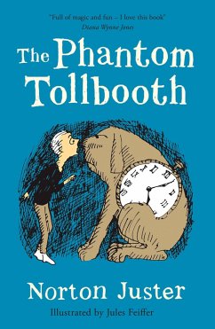 The Phantom Tollbooth (eBook, ePUB) - Juster, Norton