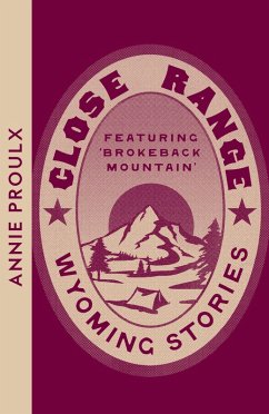 Close Range (eBook, ePUB) - Proulx, Annie