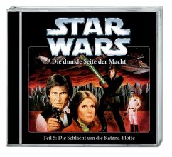 Star Wars, Die dunkle Seite der Macht - Die Schlacht um die Katana-Flotte, Teil 5 von 5, 1 Audio-CD - Zahn, Timothy