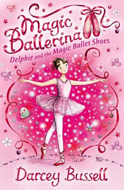 Delphie and the Magic Ballet Shoes (eBook, ePUB) - Bussell, Darcey