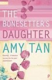 The Bonesetter's Daughter (eBook, ePUB)