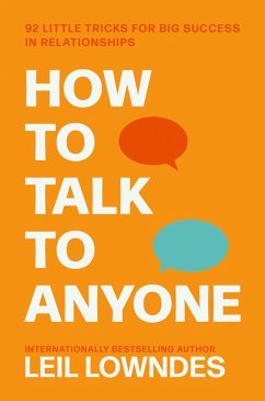 How to Talk to Anyone (eBook, ePUB) - Lowndes, Leil