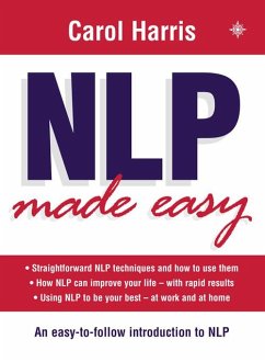 NLP Made Easy (eBook, ePUB) - Harris, Carol