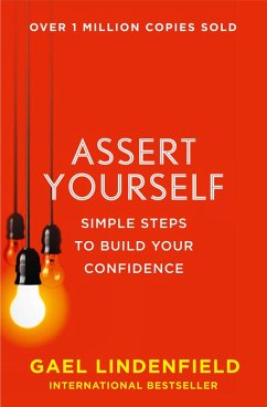 Assert Yourself (eBook, ePUB) - Lindenfield, Gael