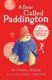 A Bear Called Paddington (eBook, ePUB)